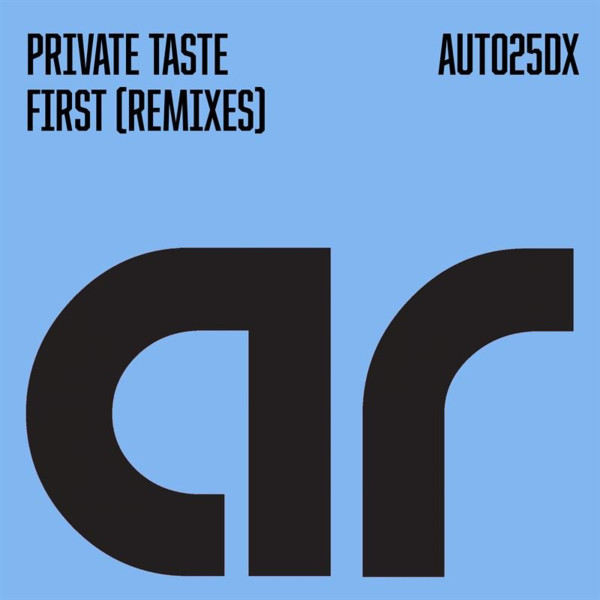 First by Private Taste