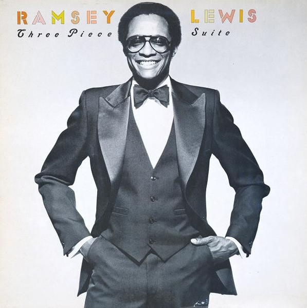 Three Piece Suite by Ramsey Lewis