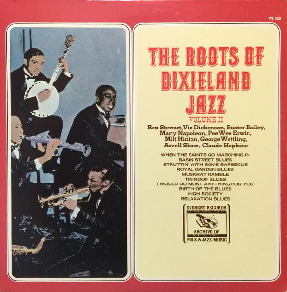The Roots Of Dixieland Jazz Volume II by Rex Stewart
