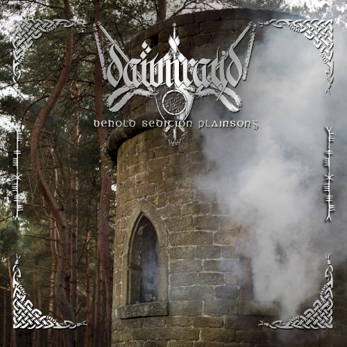 Behold Sedition Plainsong by Dawn Ray'd