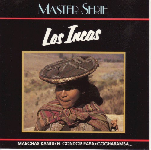Les Flutes Indiennes Des "Los Incas" by Los Incas