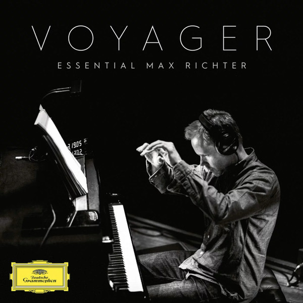 Voyager (Essential Max Richter) by Max Richter