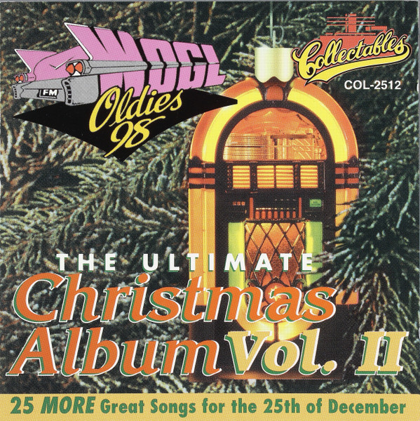 The Ultimate Christmas Album - Volume II by Various