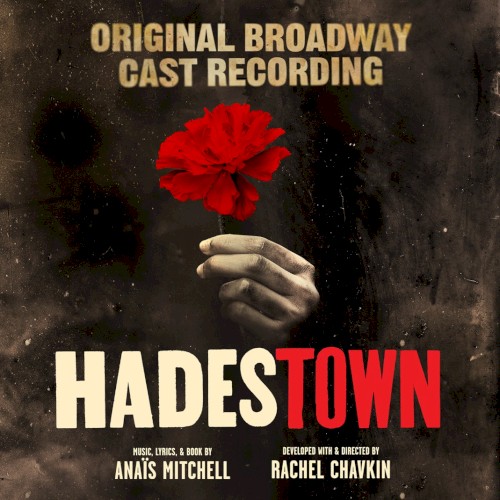 Hadestown (Original Broadway Cast Recording) by Anaïs Mitchell