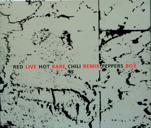 Live Rare Remix Box by Red Hot Chili Peppers