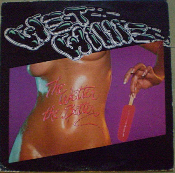 The Wetter The Better by Wet Willie