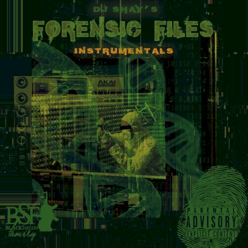 Forensic Files Instrumentals by DJ Shay