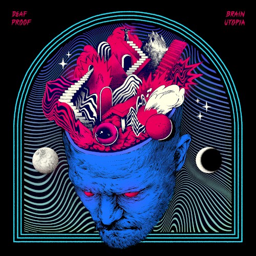 Brain Utopia by Deaf Proof