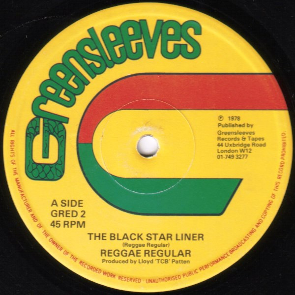 The Black Star Liner / Where Is Jah by Reggae Regular