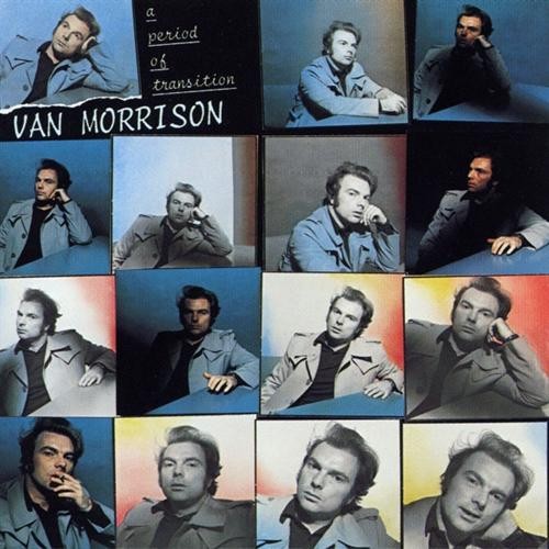 A Period Of Transition by Van Morrison
