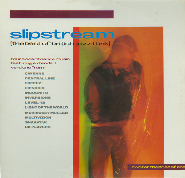 Slipstream - The Best Of British Jazz-Funk by Various