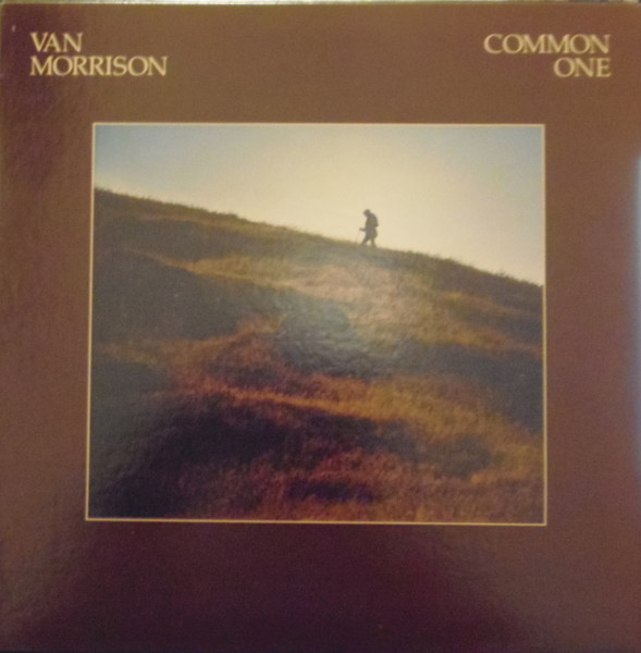 Common One by Van Morrison