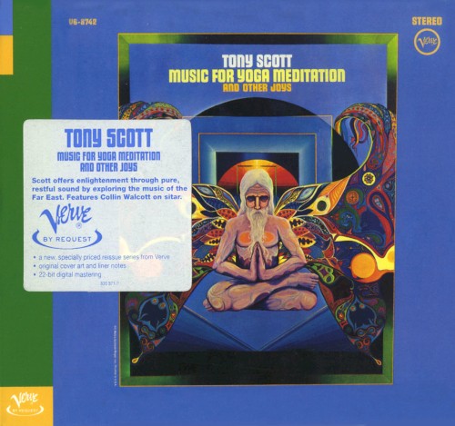 Music For Yoga Meditation And Other Joys by Tony Scott