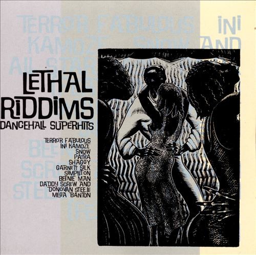 Lethal Riddims: Dancehall Superhits by Various