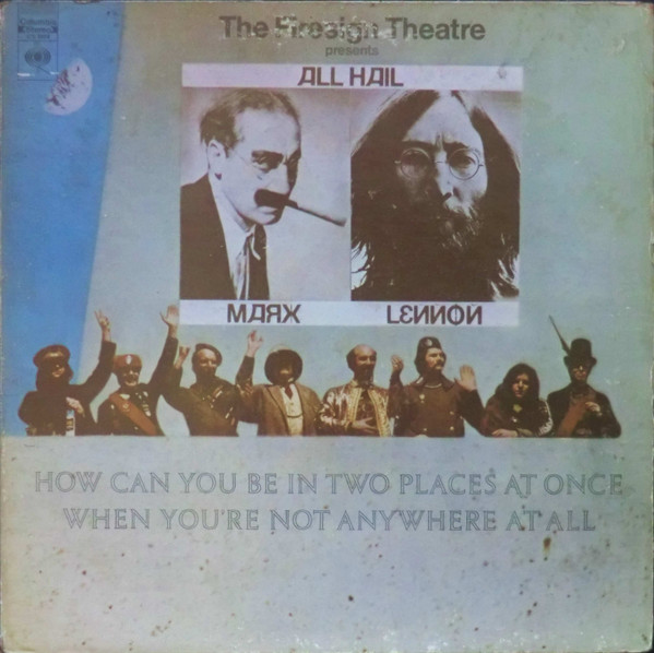 How Can You Be In Two Places At Once When You're Not Anywhere At All by The Firesign Theatre