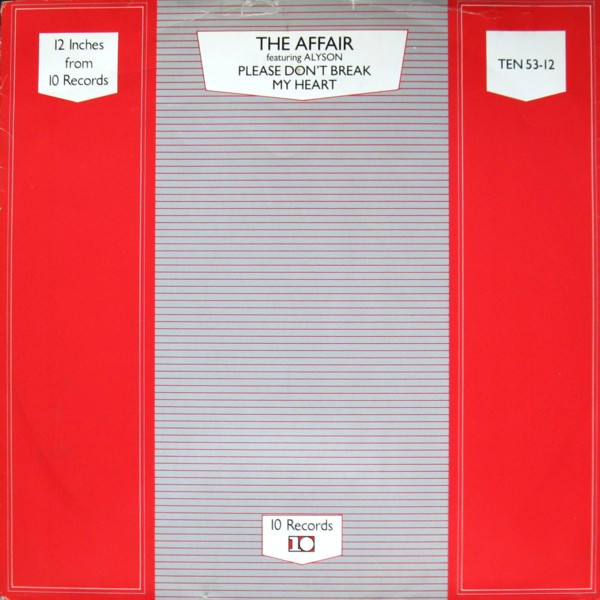 Please Don't Break My Heart by The Affair