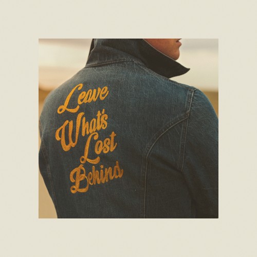 Leave What's Lost Behind by Colony House
