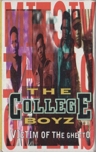 Victim Of The Ghetto by College Boyz
