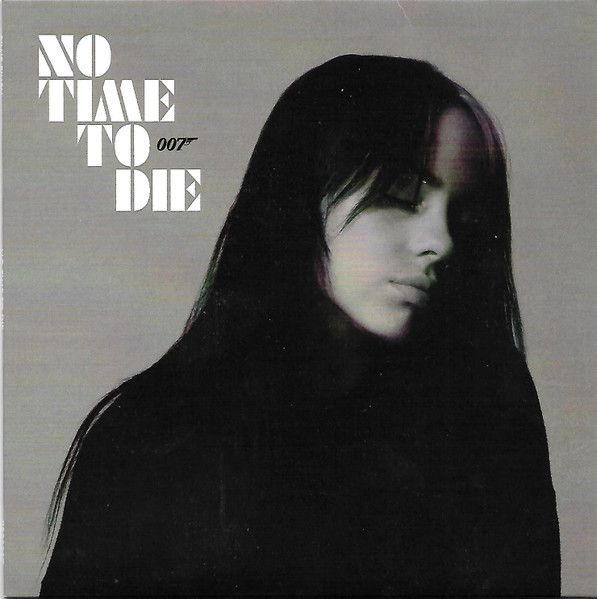 No Time To Die by Billie Eilish