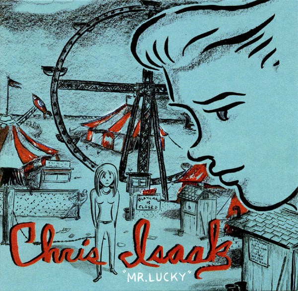 Mr. Lucky by Chris Isaak