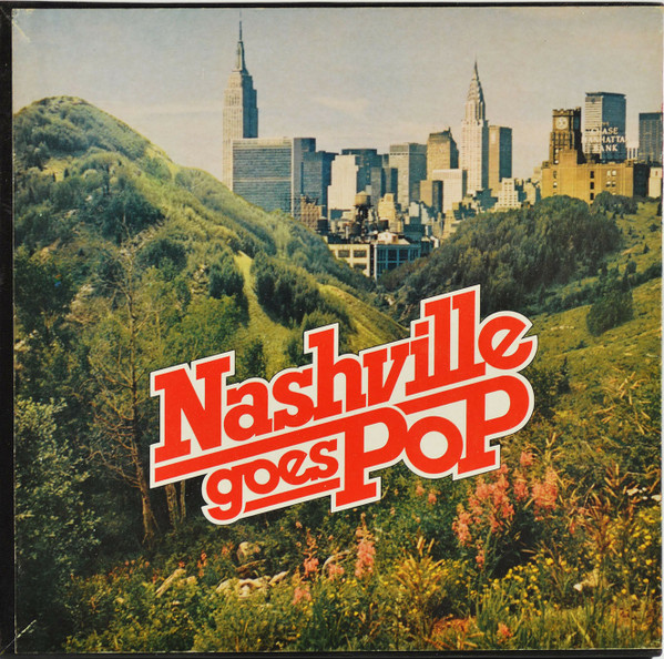 Nashville Goes Pop by Various