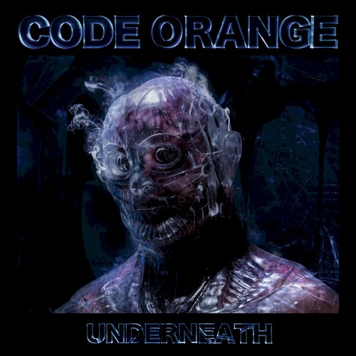 Underneath by Code Orange