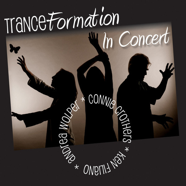 In Concert by TranceFormation