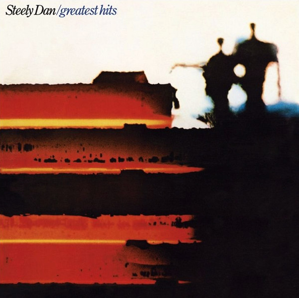Greatest Hits by Steely Dan