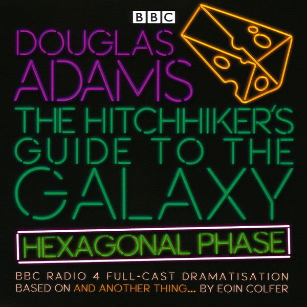 The Hitchhiker's Guide To The Galaxy (Hexagonal Phase) by Douglas Adams