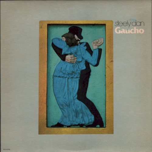 Gaucho by Steely Dan