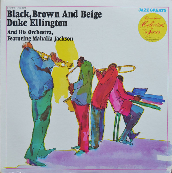 Black, Brown And Beige by Duke Ellington And His Orchestra