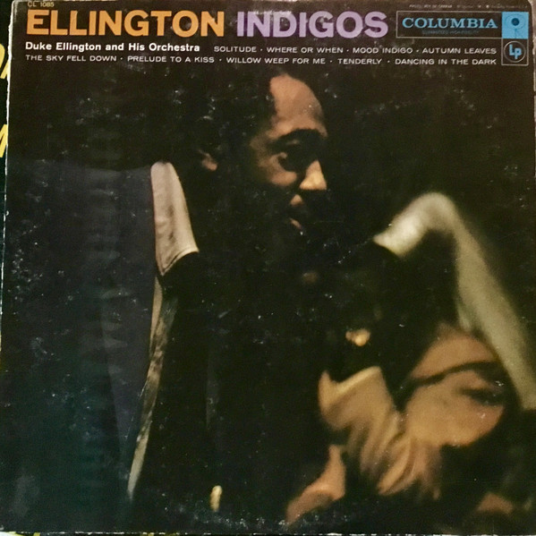 Ellington Indigos by Duke Ellington And His Orchestra