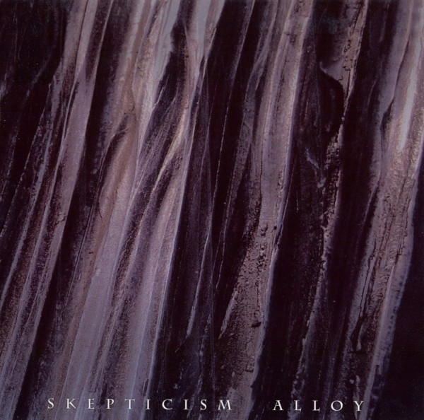 Alloy by Skepticism