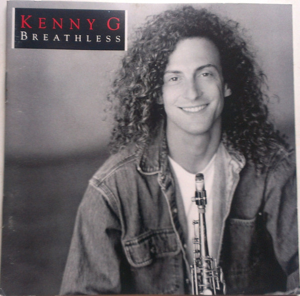 Breathless by Kenny G