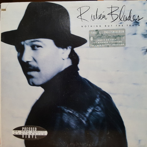 Nothing But The Truth by Ruben Blades