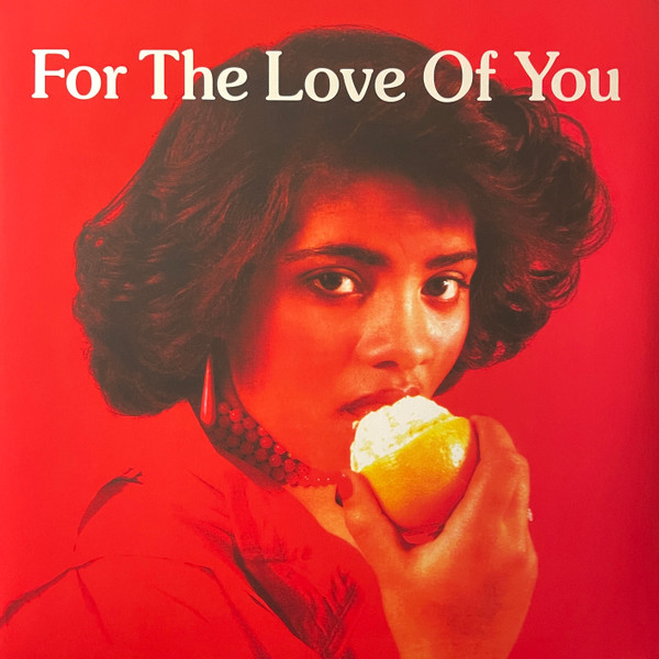 For The Love Of You by Various