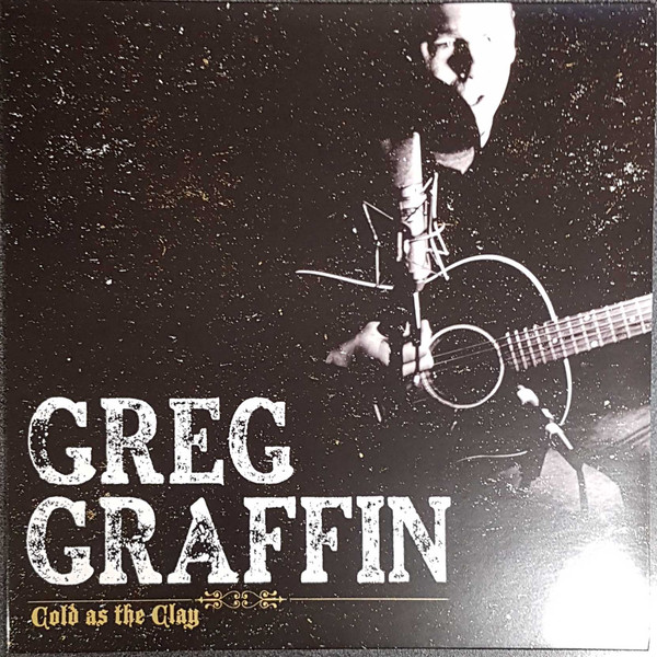 Cold As The Clay by Greg Graffin