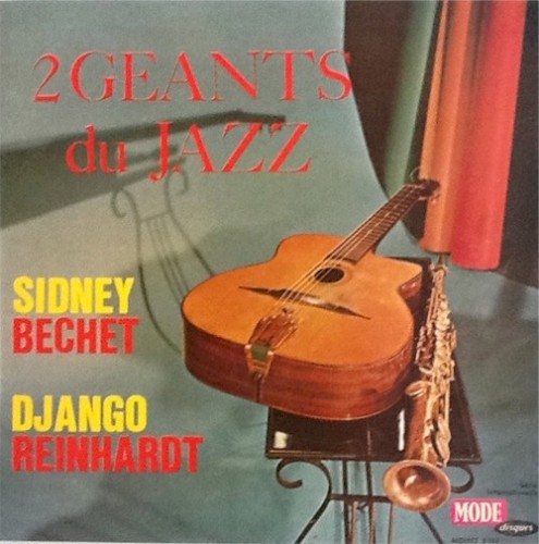 Deux Géants Du Jazz by Sidney Bechet