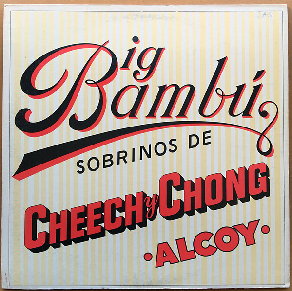 Big Bambú by Cheech &amp; Chong