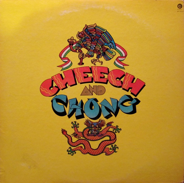 Cheech And Chong by Cheech &amp; Chong
