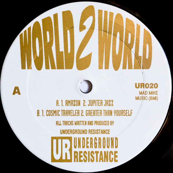 World 2 World by Underground Resistance physical vinyl pressing cover artwork on VinVibe