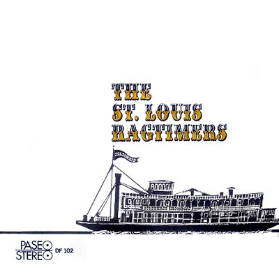 The St. Louis Ragtimers  Volume 3 by St. Louis Ragtimers