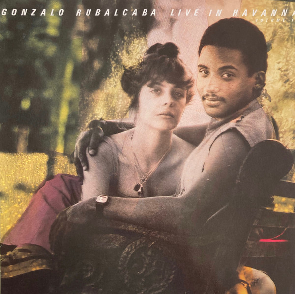 Live In Havanna Volume 1 by Gonzalo Rubalcaba