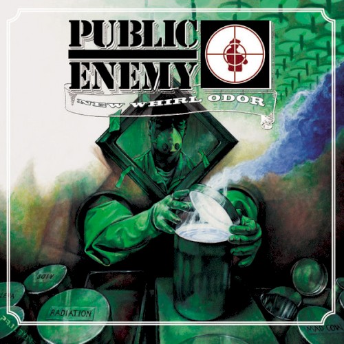 New Whirl Odor by Public Enemy