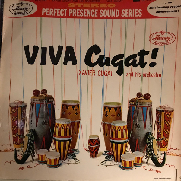 Viva Cugat! by Xavier Cugat And His Orchestra