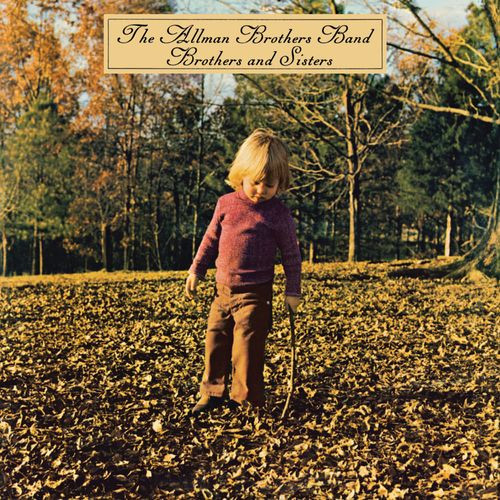 Brothers And Sisters by The Allman Brothers Band