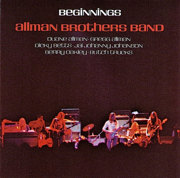 Beginnings by The Allman Brothers Band