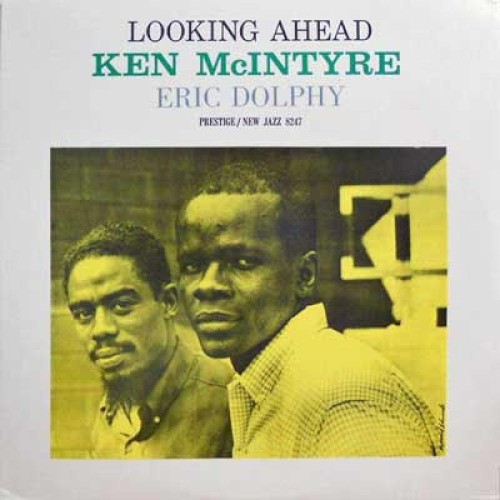 Looking Ahead by Ken McIntyre