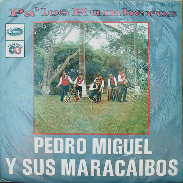 Pa'los Rumberos by Pedro Miguel Y Sus Maracaibos