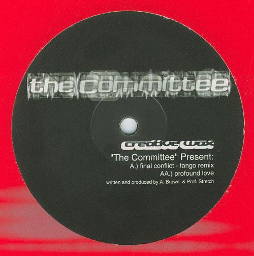 Final Conflict (Tango Remix) / Profound Love by The Committee